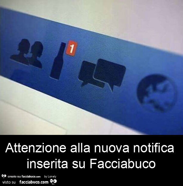 Attenzione alla nuova notifica inserita su facciabuco