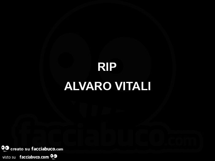 Rip Alvaro Vitali