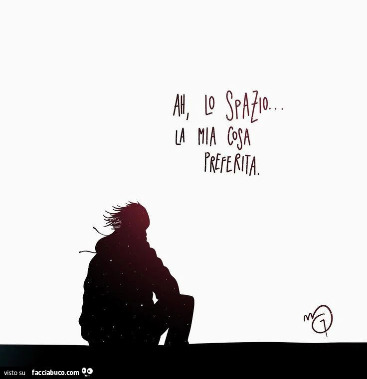Ah lo spazio&hellip; la mia cosa preferita