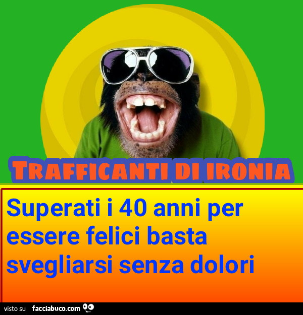 Superati i 40 anni per essere felici basta svegliarsi senza dolori