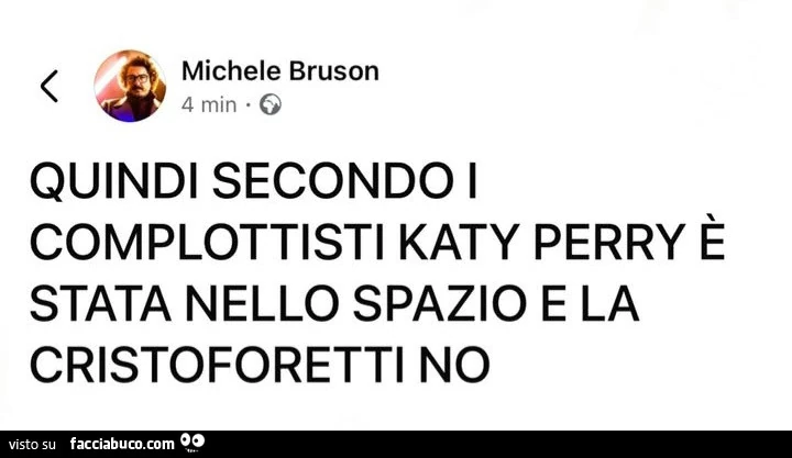 Quindi secondo i complottisti katy perry è stata nello spazio e la cristoforetti no