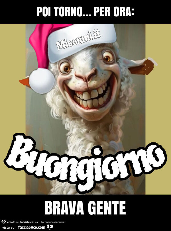 Poi torno&hellip; per ora: brava gente