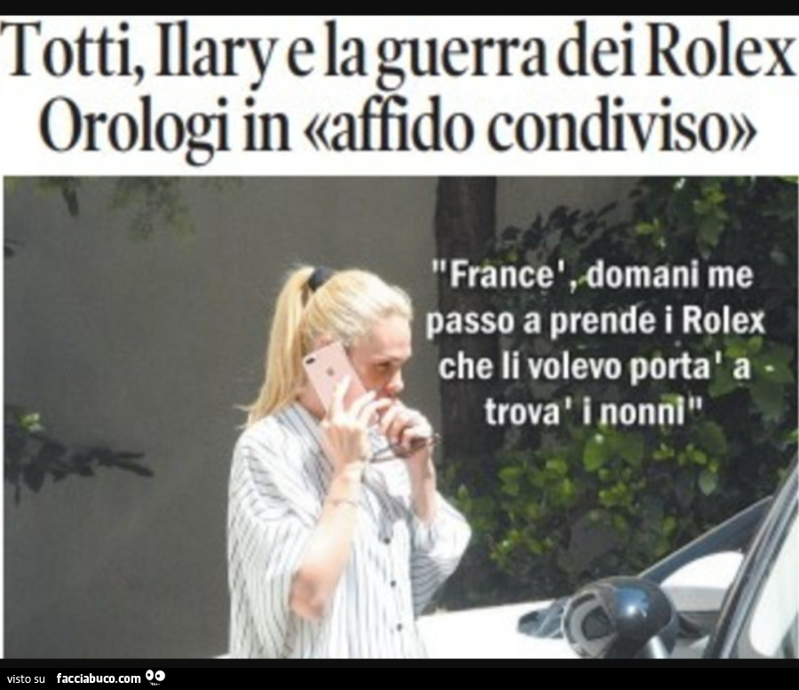 Evoluzione della specie… in affido anche i Rolex di Totti ed Ilary