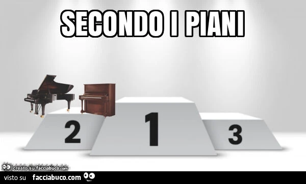 Secondo i piani