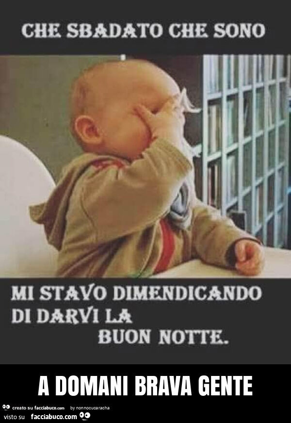 A domani brava gente