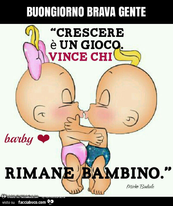 Buongiorno brava gente