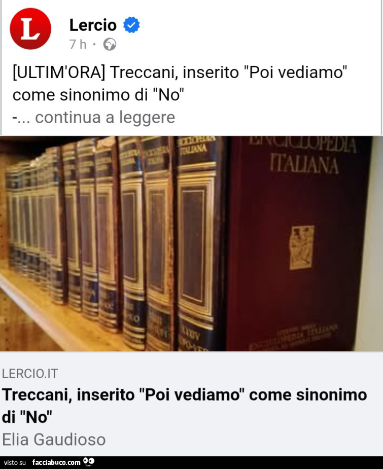 Lercio ultim'ora treccani inserito poi vediamo come sinonimo di no
