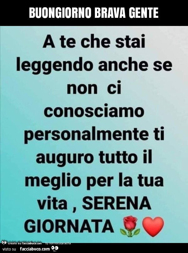 Buongiorno brava gente