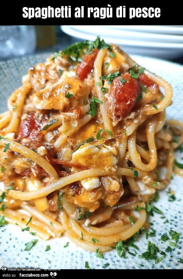 Spaghetti al ragù di pesce