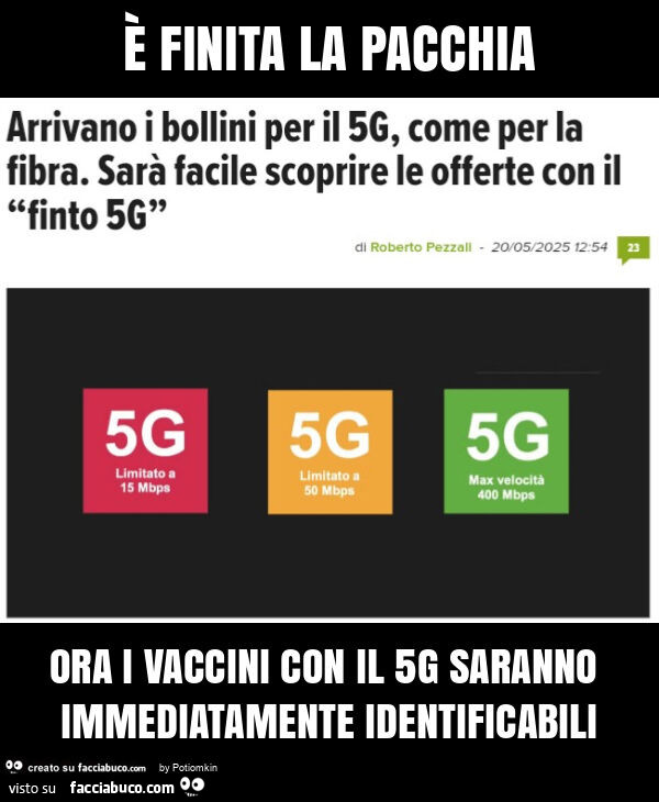 È finita la pacchia ora i vaccini con il 5g saranno immediatamente identificabili