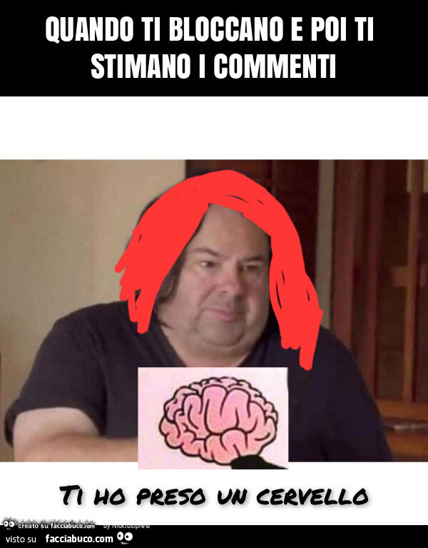 Quando ti bloccano e poi ti stimano i commenti