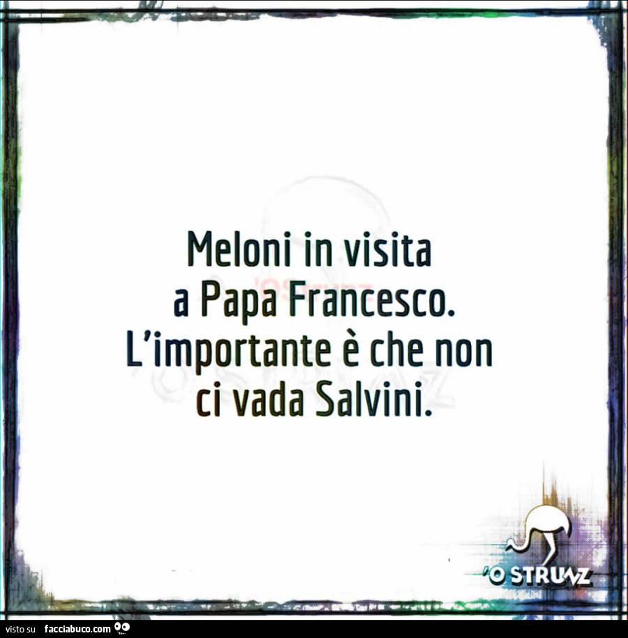 Meloni in visita a papa francesco. L'importante è che non ci vada salvini