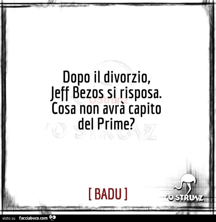 Dopo il divorzio, jeff bezos si risposa. Cosa non avrà capito del prime?