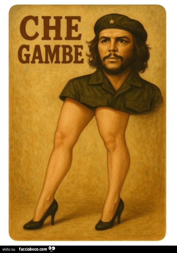 Che gambe