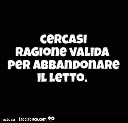 Cercasi ragione valida per abbandonare il lerro