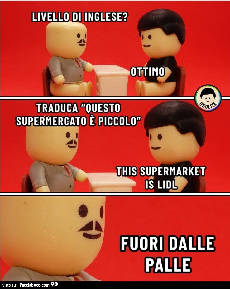 Livello d'inglese? Ottimo. Traduca: questo supermercato è piccolo this supermarket is lidl