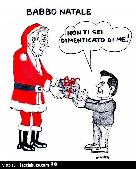 Babbo natale non ti sei dimenticato di me