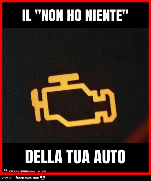 Il "non ho niente" della tua auto