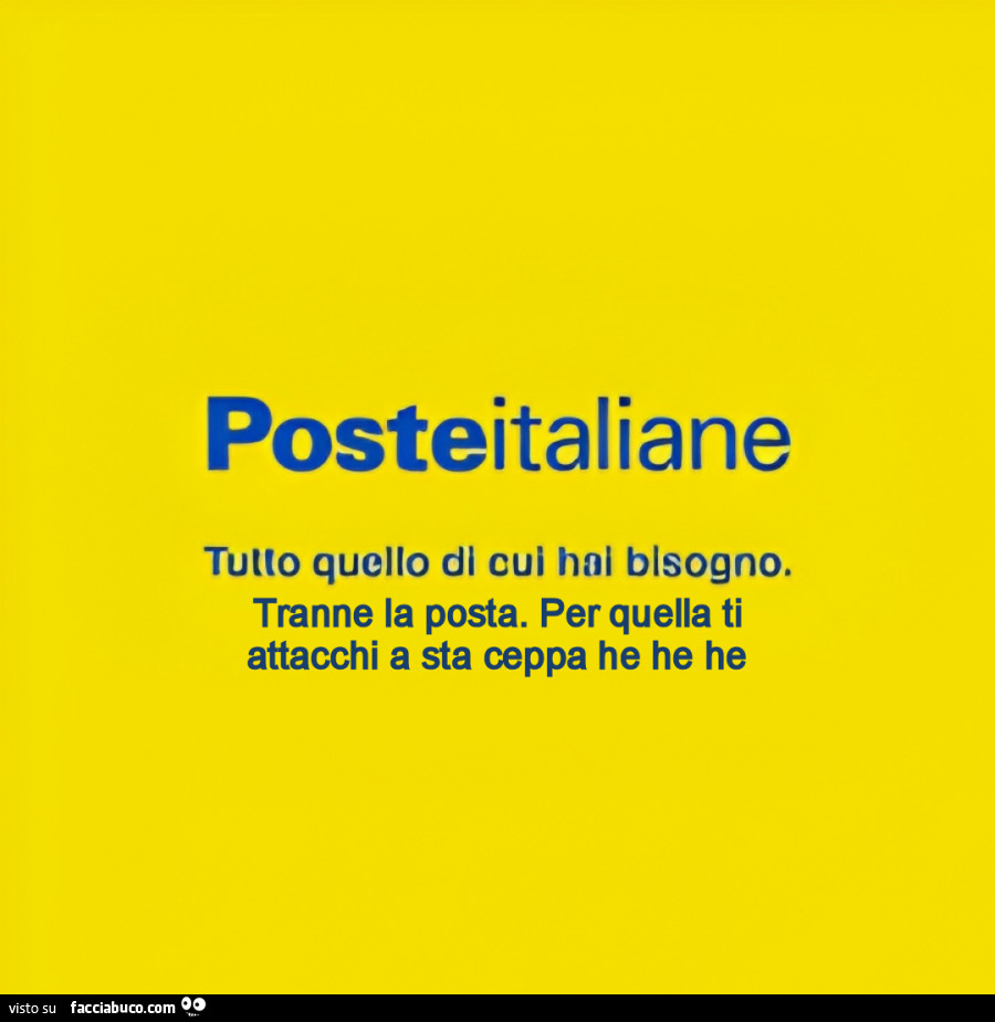 Posteitaliane tutto quello di cui hai bisogno. Tranne la posta. Per quella ti attacchi a sta ceppa he he he