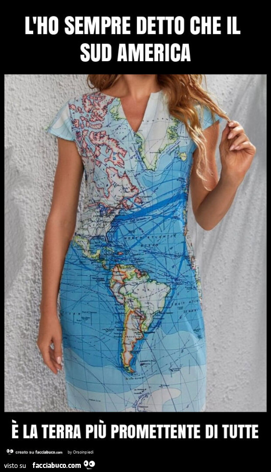 L'ho sempre detto che il sud america è la terra più promettente di tutte