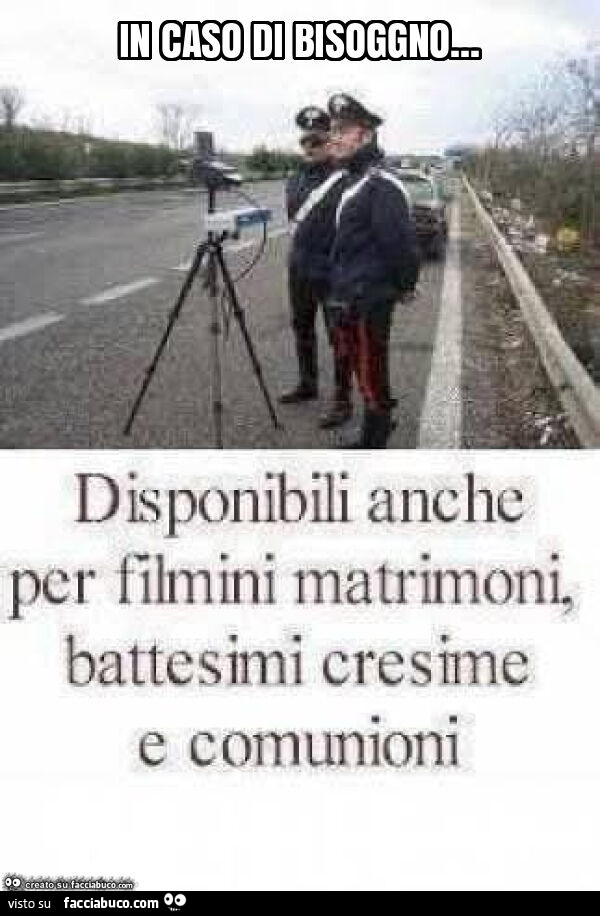 In caso di bisoggno