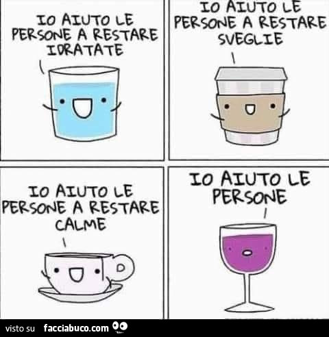 Io aiuto le persone a restare idratate