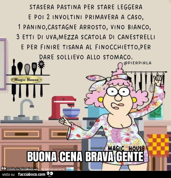 Buona cena brava gente