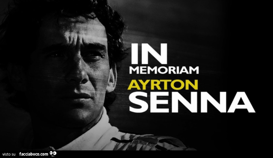 In memoriam Ayrton Senna