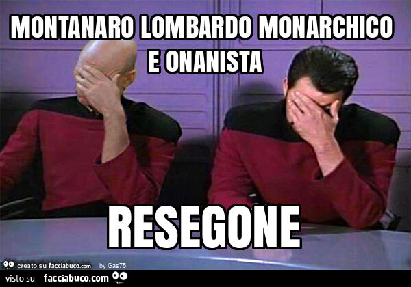 Montanaro lombardo monarchico e onanista resegone