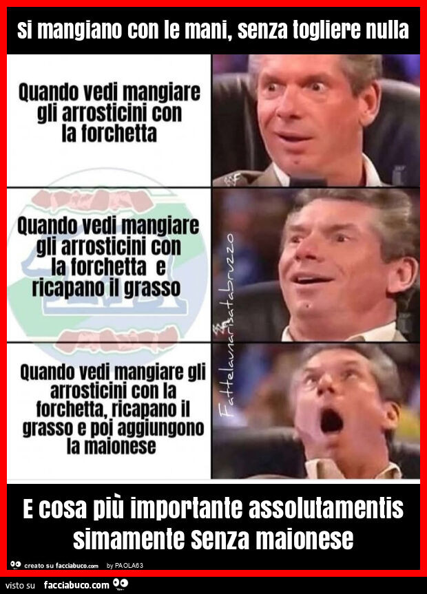Si mangiano con le mani, senza togliere nulla e cosa più importante assolutamentissimamente senza maionese