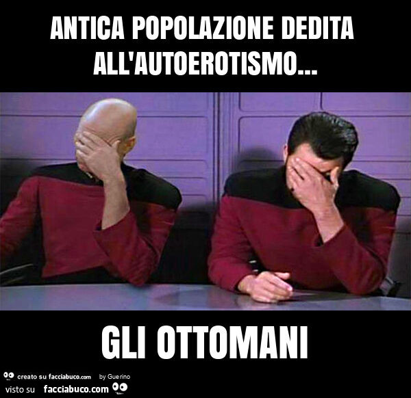 Antica popolazione dedita all'autoerotismo… gli ottomani