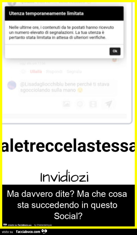 Ma davvero dite? Ma che cosa sta succedendo in questo social?
