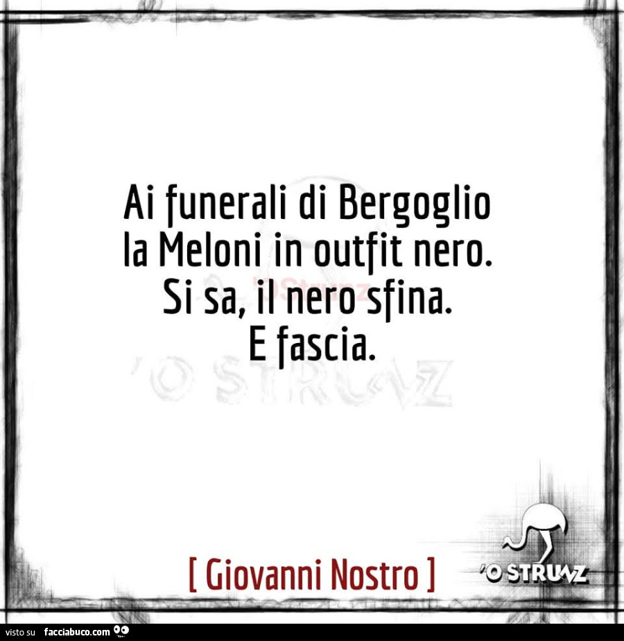 Ai funerali di bergoglio la meloni in outfit nero. Si sa, il nero sfina. E fascia