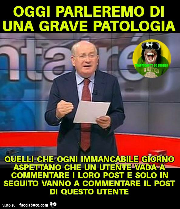 Oggi parleremo di una grave patologia quelli che ogni immancabile giorno aspettano che un utente vada