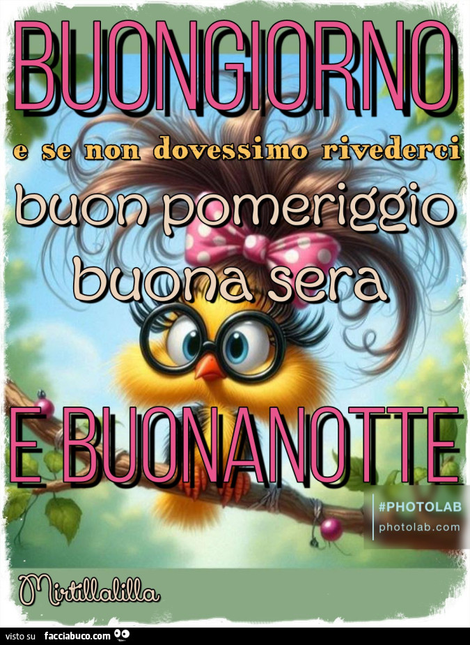 Buongiorno buon pomeriggio, buona notte
