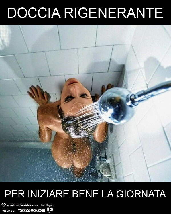Doccia rigenerante per iniziare bene la giornata