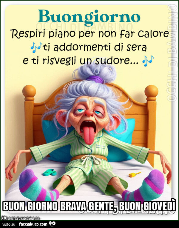 Buon giorno brava gente, buon giovedì