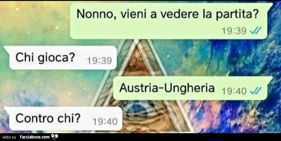 Nonno vieni a vedere la partita chi gioca Austria Ungheria contro chi