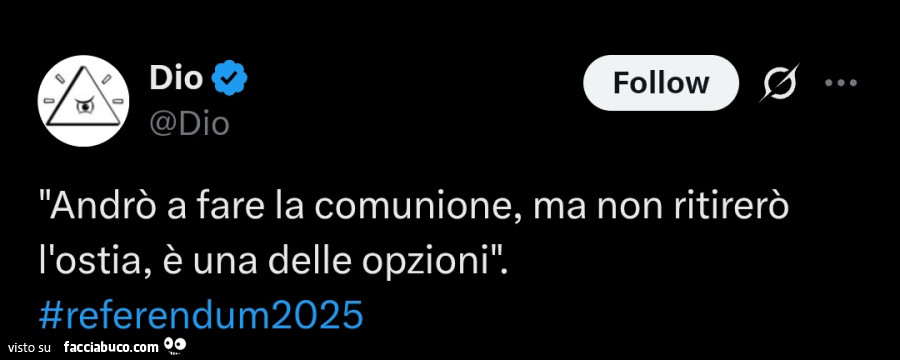 Andrò a fare la comunione, ma non ritirerò l'ostia, è una delle opzioni