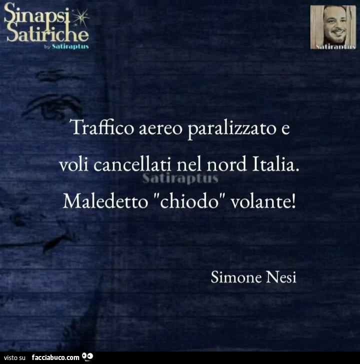 Traffico aereo paralizzato e voli cancellati nel nord italia. Maledetto chiodo volante