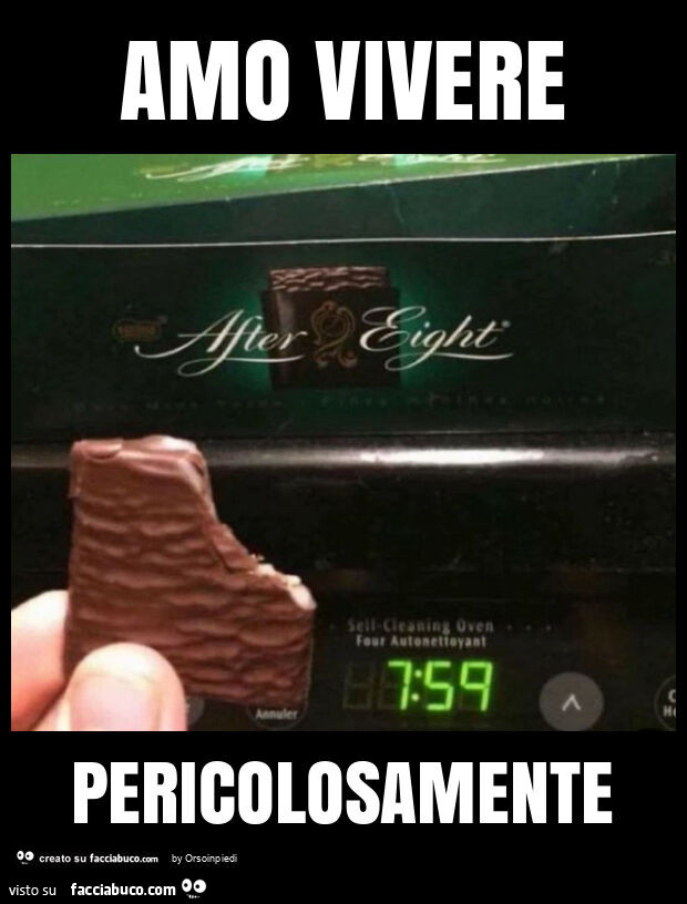 Amo vivere pericolosamente