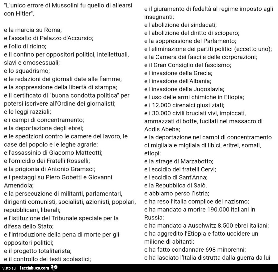 L'unico errore di mussolini fu quello di allearsi con hitler