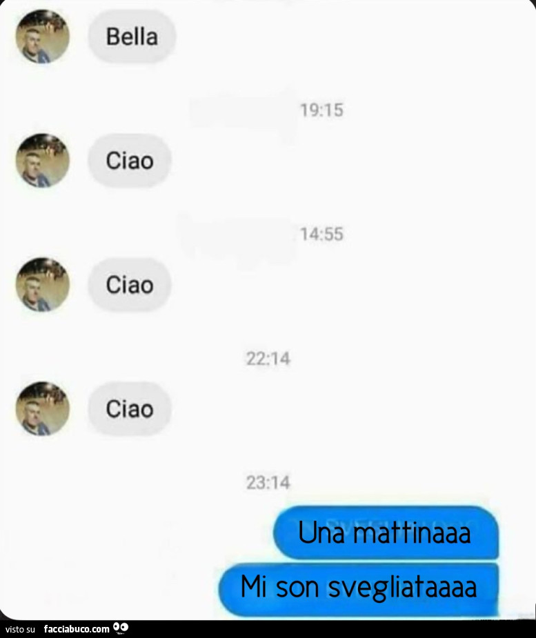 Bella ciao ciao ciao. Una mattinaaa mi son svegliataaaa