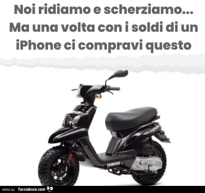 Noi ridiamo e scherziamo&hellip; ma una volta con i soldi di un iphone ci compravi questo