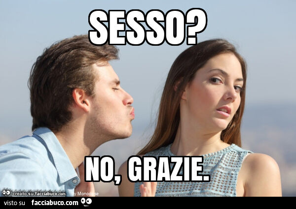Sesso? No, grazie