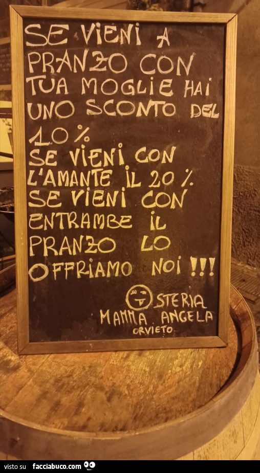 Se vieni a pranzo con tua moglie hai uno sconto del 10