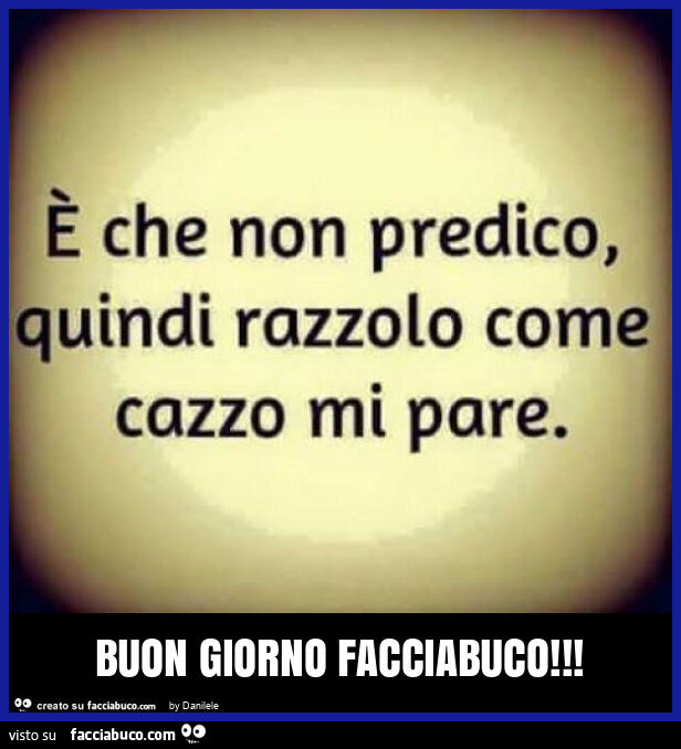 Buon giorno facciabuco