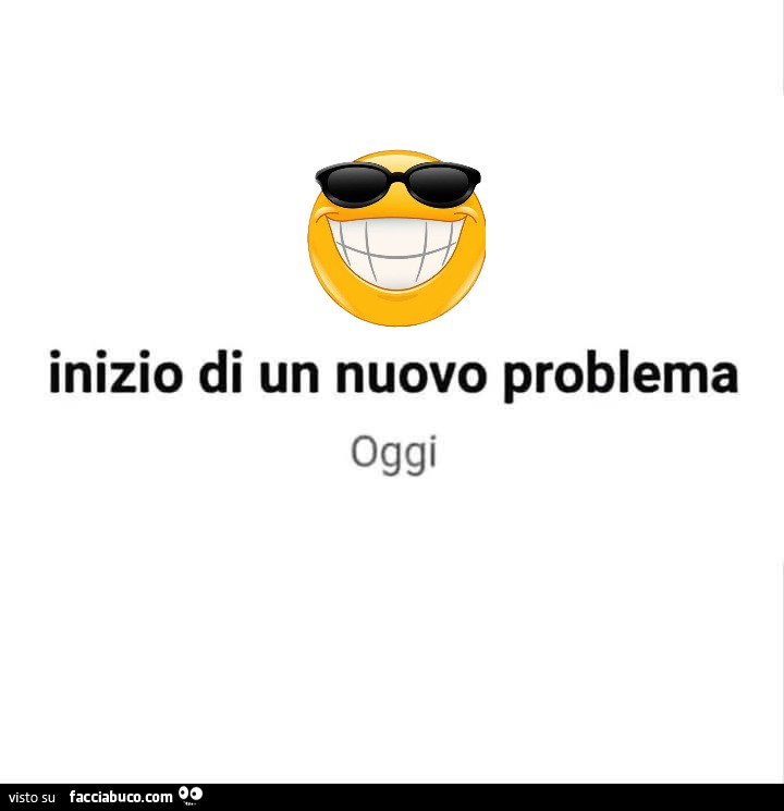 Inizio di un nuovo problema oggi