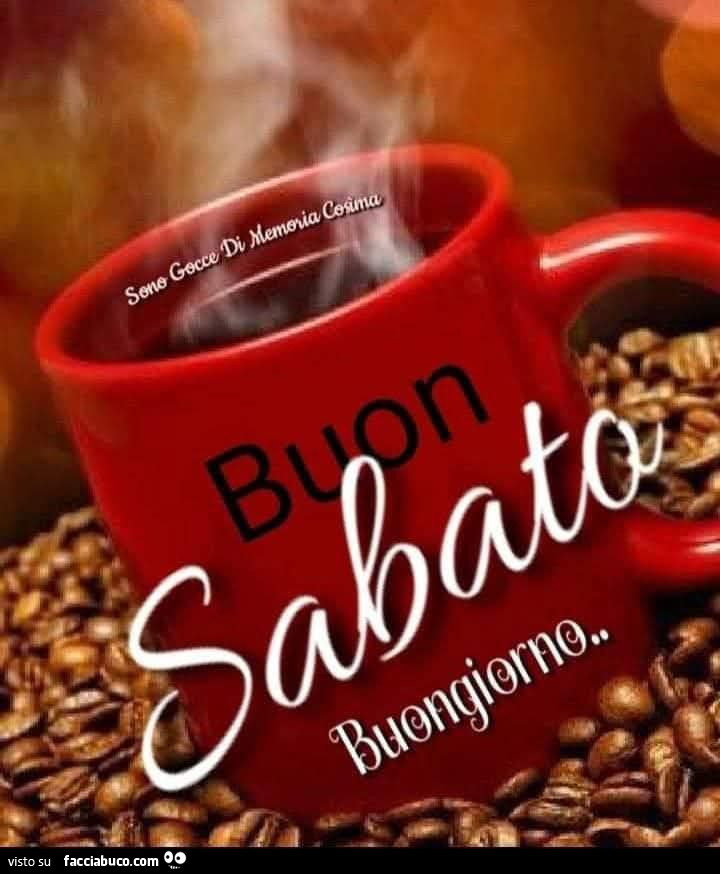 Buon Sabato Buongiorno