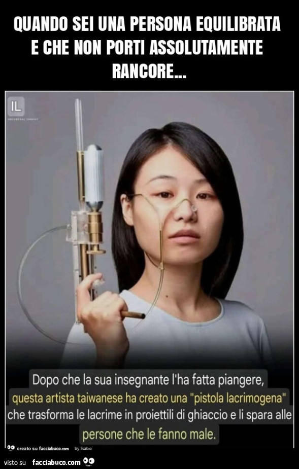 Quando sei una persona equilibrata e che non porti assolutamente rancore piangere lacrime artista taiwanese pistola lacrimogeni proiettili ghiaccio persone che le fanno male